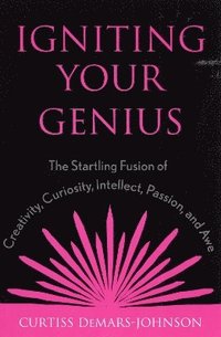 bokomslag Igniting Your Genius