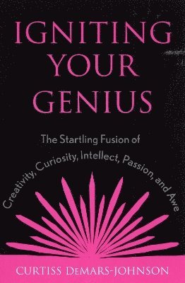 bokomslag Igniting Your Genius