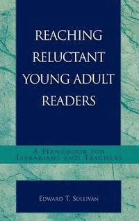 bokomslag Reaching Reluctant Young Adult Readers