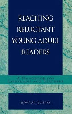 bokomslag Reaching Reluctant Young Adult Readers