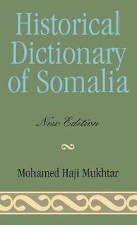 bokomslag Historical Dictionary of Somalia