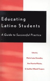 bokomslag Educating Latino Students
