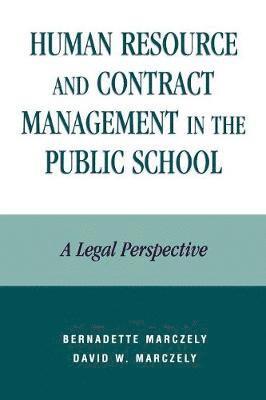 bokomslag Human Resource and Contract Management in the Public School