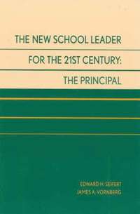bokomslag New School Leader for the 21st Century