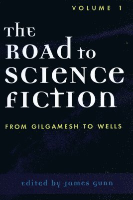 The Road to Science Fiction 1