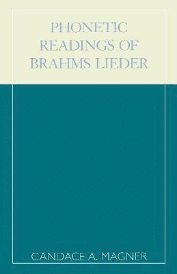 bokomslag Phonetic Readings of Brahms Lieder