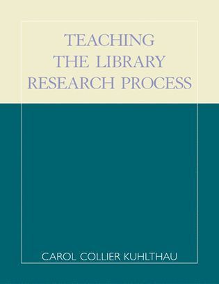 Teaching the Library Research Process 1