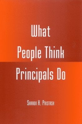 What People Think Principals Do 1