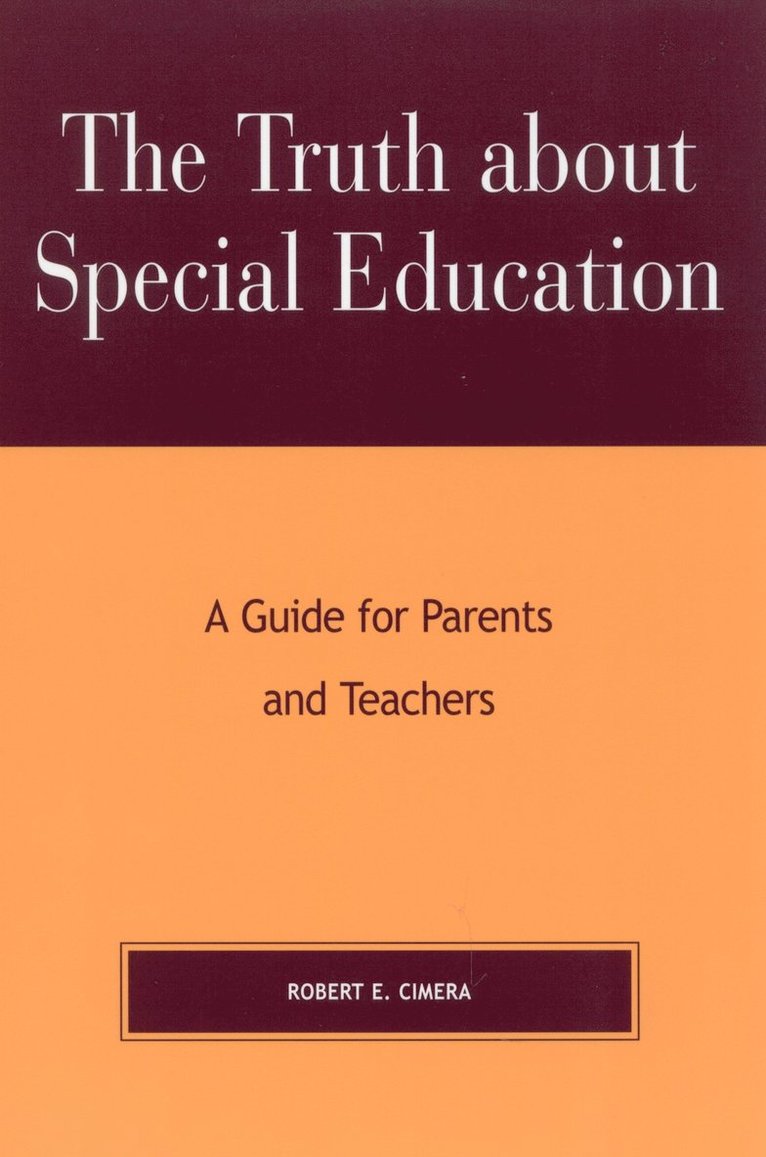 Robert Evert Cimera - Truth About Special Education, Häftad