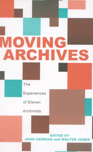 bokomslag Moving Archives