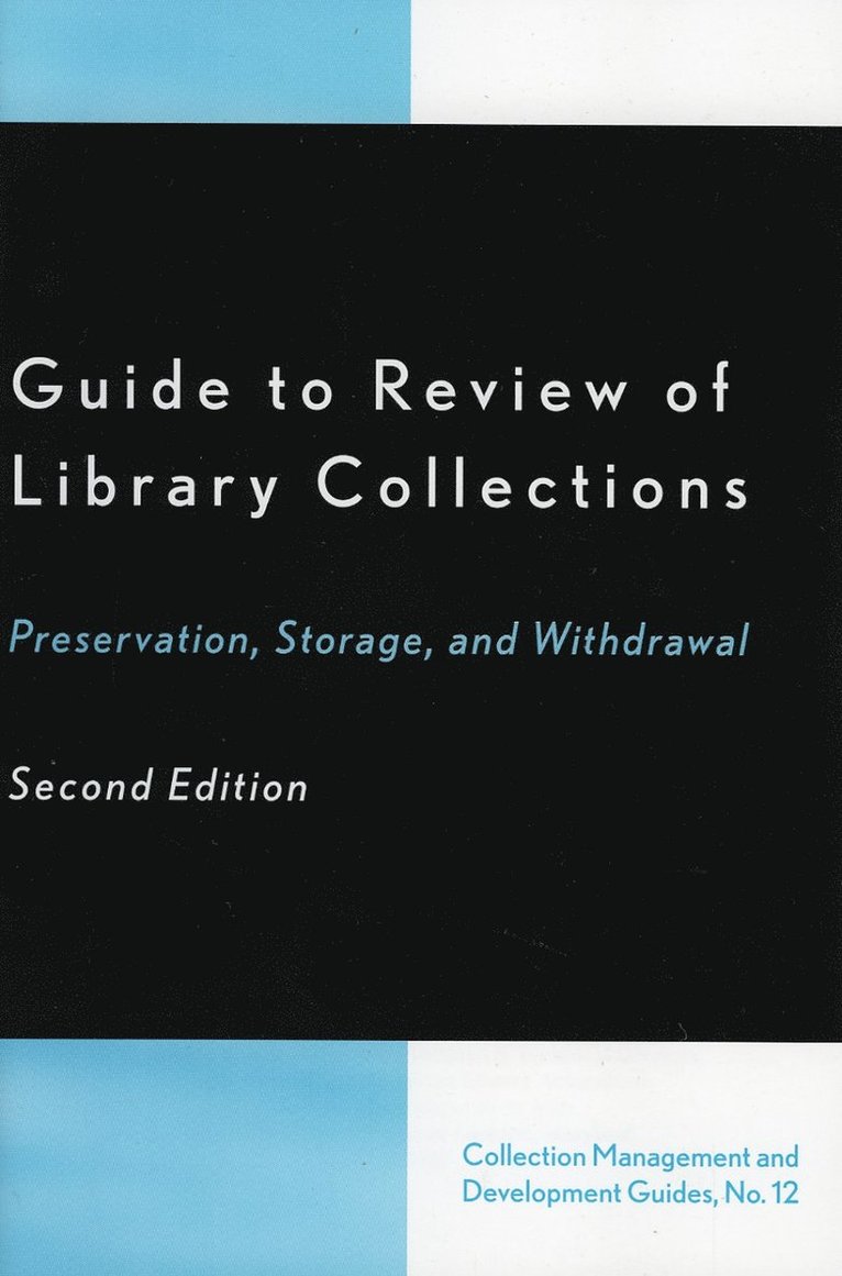 Guide to Review of Library Collections