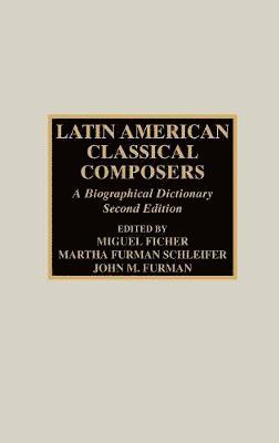 Latin American Classical Composers 1