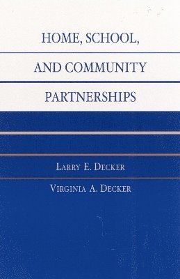 Home, School, and Community Partnerships 1