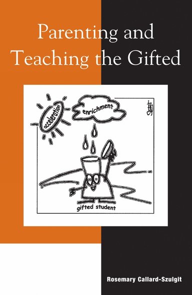 bokomslag Parenting and Teaching the Gifted