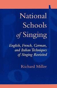 bokomslag National Schools of Singing