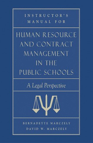 bokomslag Instructor's Manual for Human Resource & Contract Management in the Public School