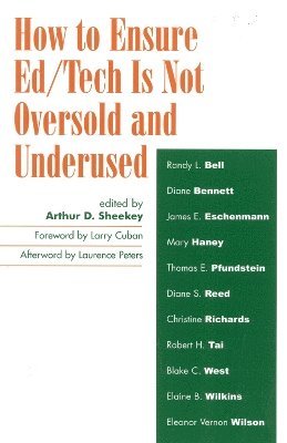 How to Ensure Ed/Tech Is Not Oversold and Underused 1