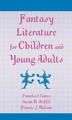 Fantasy Literature for Children and Young Adults 1