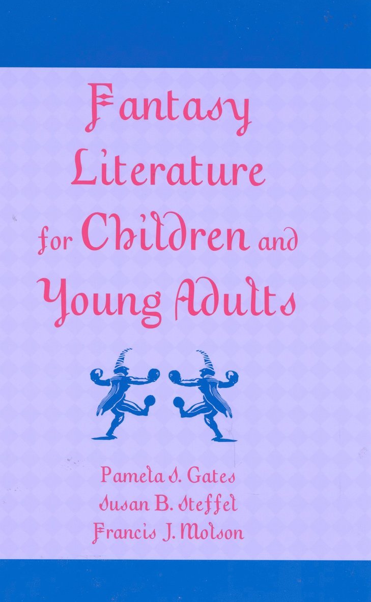 Fantasy Literature for Children and Young Adults 1