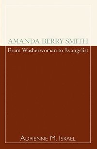 bokomslag Amanda Berry Smith
