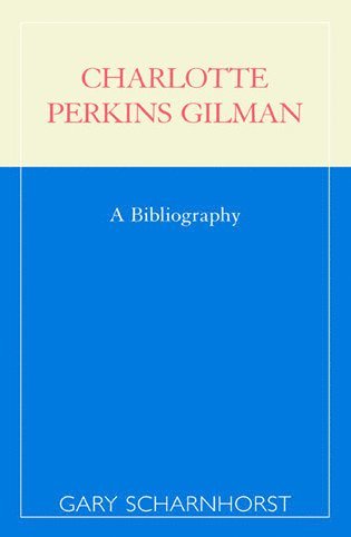 bokomslag Charlotte Perkins Gilman