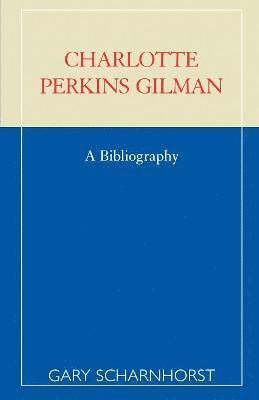 Charlotte Perkins Gilman