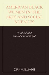 bokomslag American Black Women in the Arts and Social Sciences