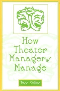 bokomslag How Theater Managers Manage