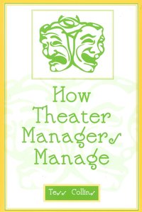 bokomslag How Theater Managers Manage