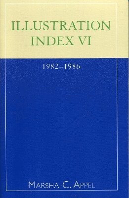 Illustration Index VI: 1982-1986 1