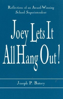 Joey Lets it All Hang Out! 1