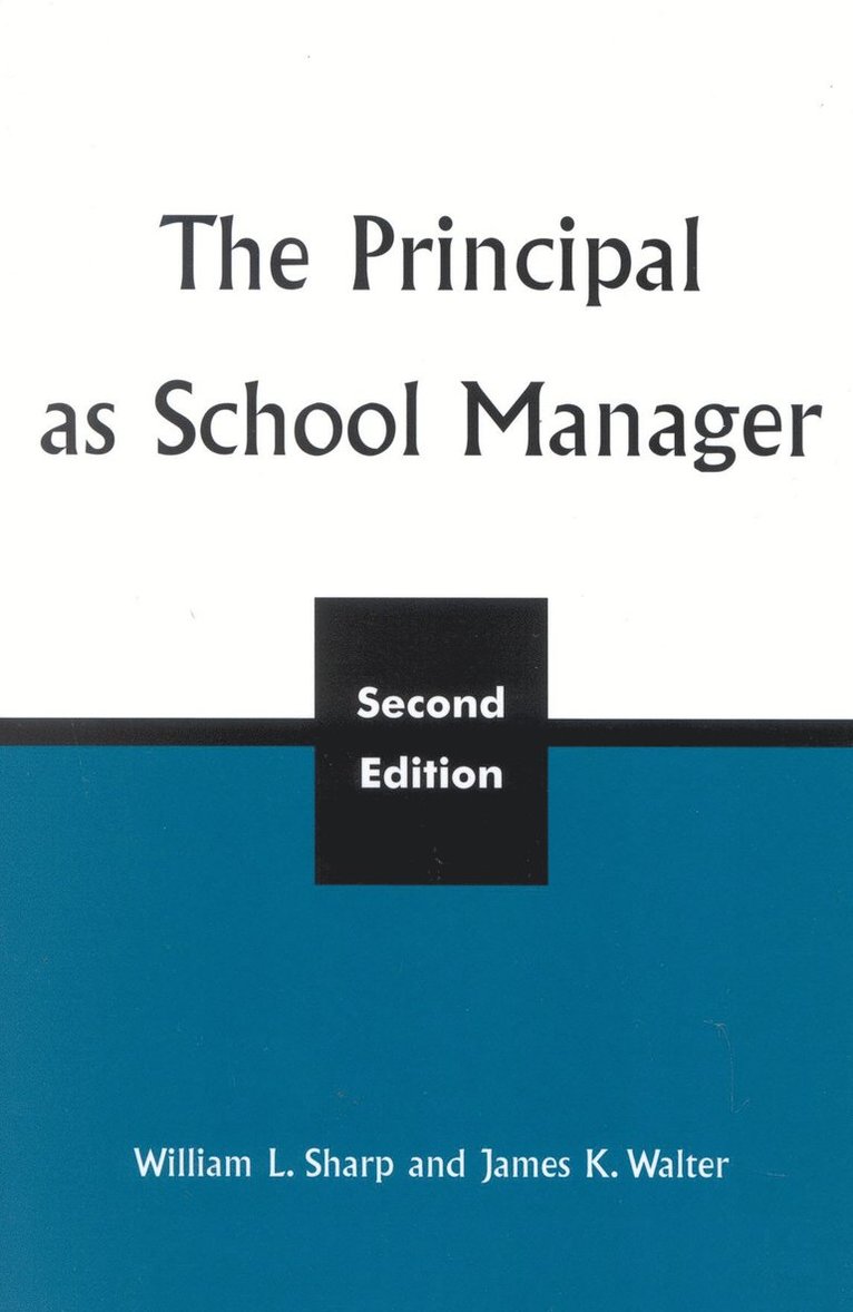 The Principal as School Manager, 2nd ed 1