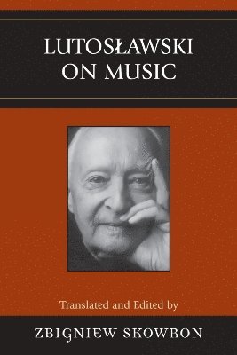 Lutoslawski on Music 1