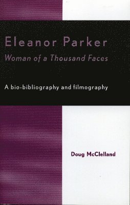 Doug McClelland - Eleanor Parker, Häftad