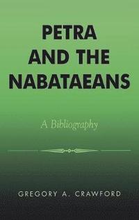 bokomslag Petra and the Nabataeans