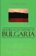 bokomslag Historical Dictionary of Bulgaria