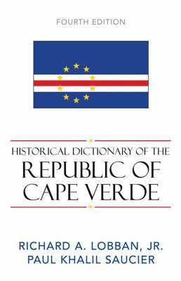 Historical Dictionary of the Republic of Cape Verde 1