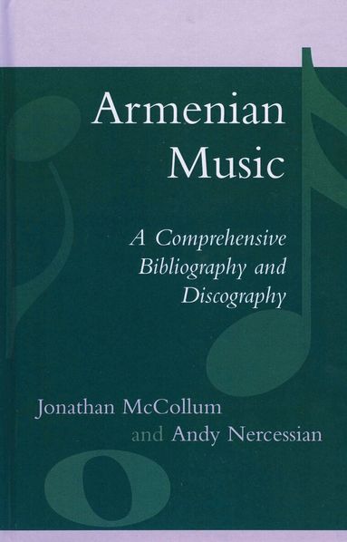 Jonathan McCollum, Andy Nercessian - Armenian Music, Inbunden
