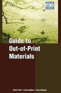 bokomslag Guide to Out-of-Print Materials
