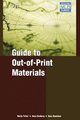 Narda Tafuri, Anna Seaberg, Gary Handman - Guide to Out-of-Print Materials, Häftad