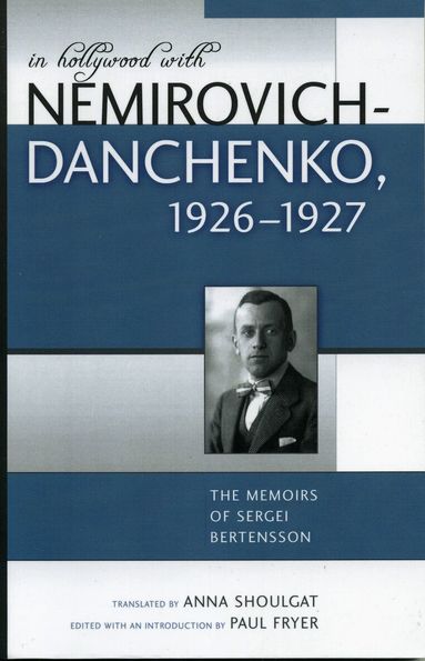 Paul Fryer - In Hollywood with Nemirovich-Danchenko 1926-1927, Häftad
