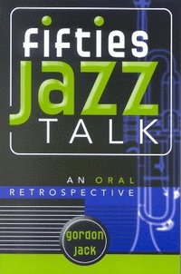 bokomslag Fifties Jazz Talk