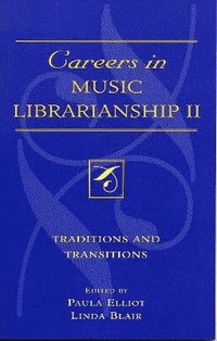 bokomslag Careers in Music Librarianship II