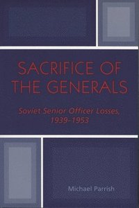bokomslag Sacrifice of the Generals