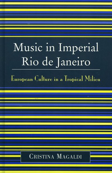 bokomslag Music in Imperial Rio de Janeiro