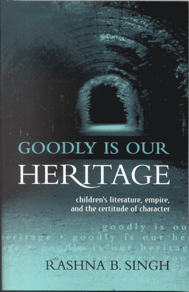 bokomslag Goodly Is Our Heritage