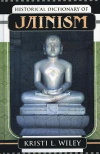 bokomslag Historical Dictionary of Jainism