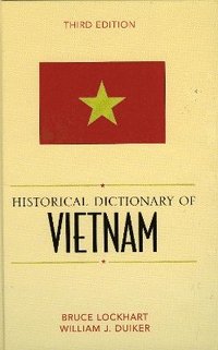 bokomslag Historical Dictionary of Vietnam