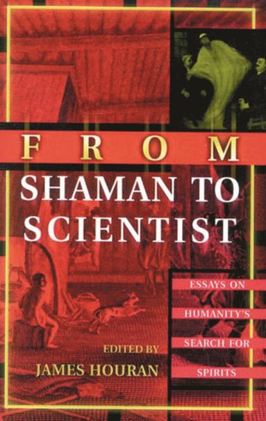 bokomslag From Shaman to Scientist