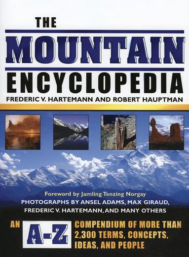 Frederic V. Hartemann, Robert Hauptman - Mountain Encyclopedia, Inbunden